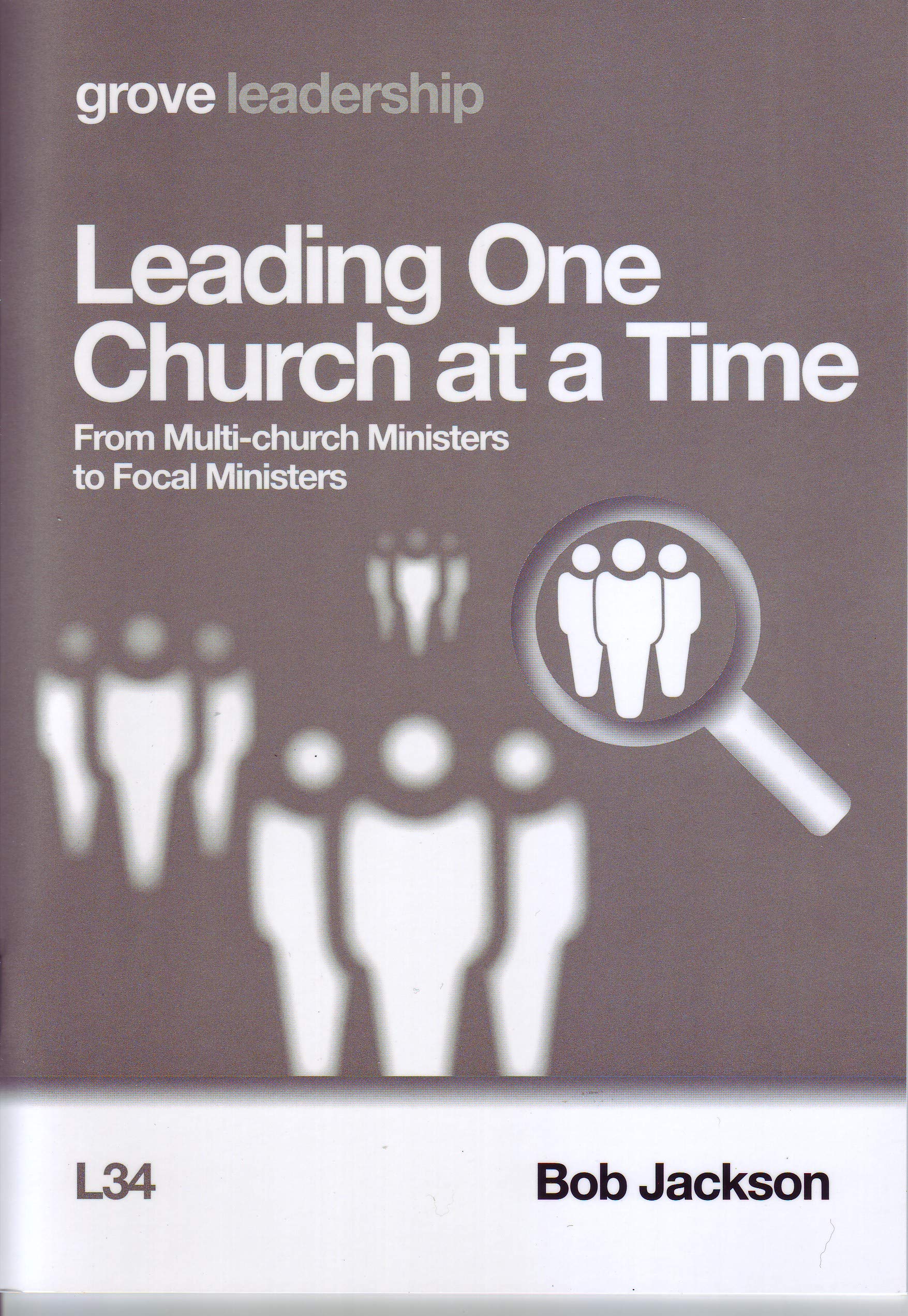 Leading One Church at a Time: From Multi-church Mi