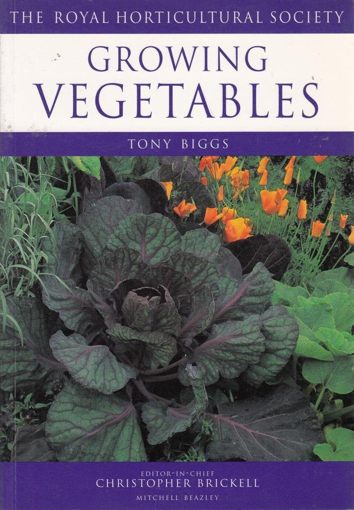 Growing Vegetables (RHS Encyclopedia of Practical Gardening)