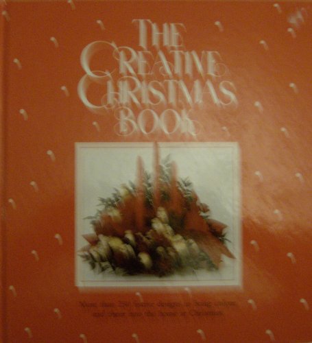 The Creative Christmas Book