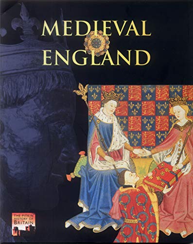 Medieval England (Pitkin History of Britain S)