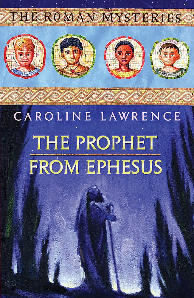 The Prophet from Ephesus (The Roman Mysteries)