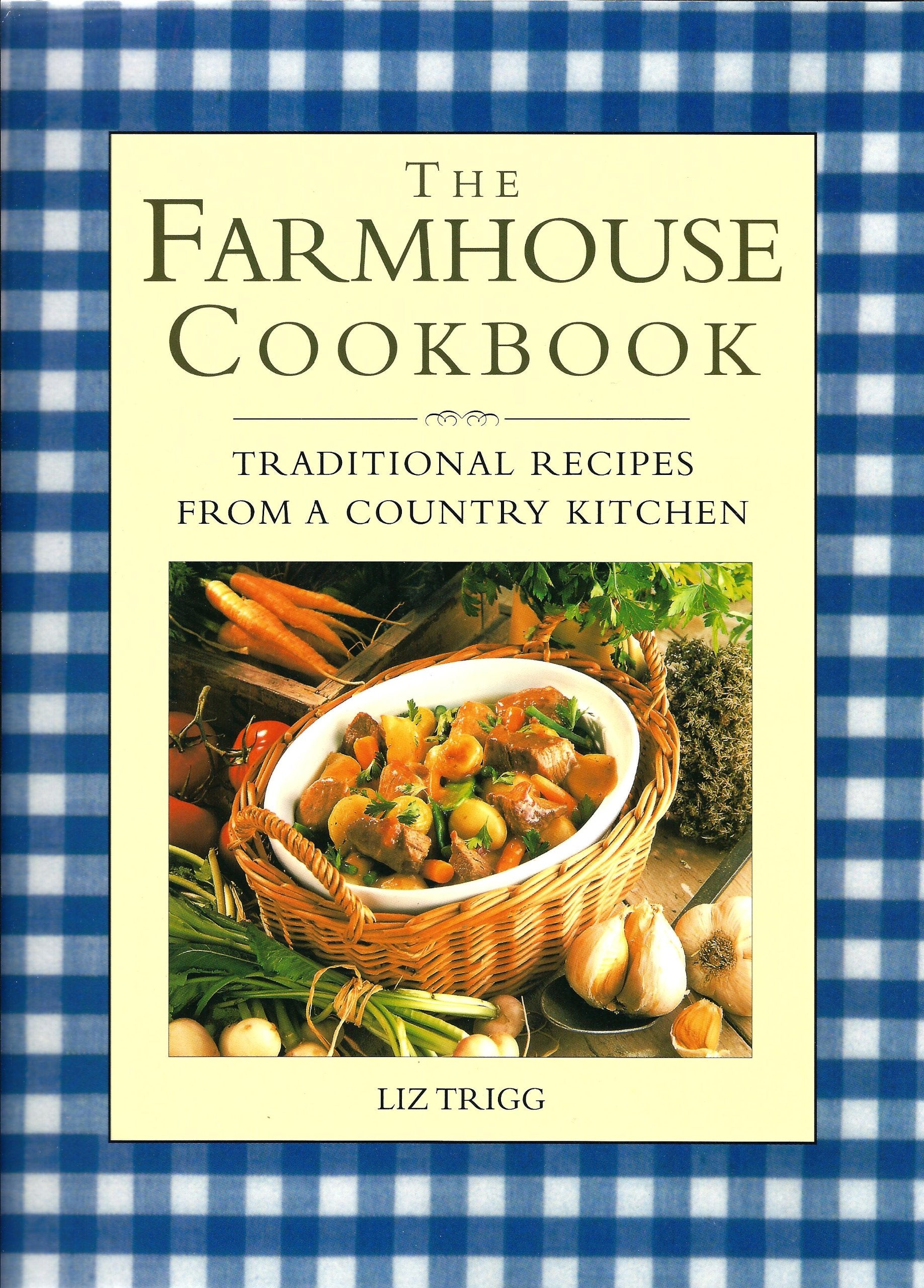 The Farmhouse Cookbook