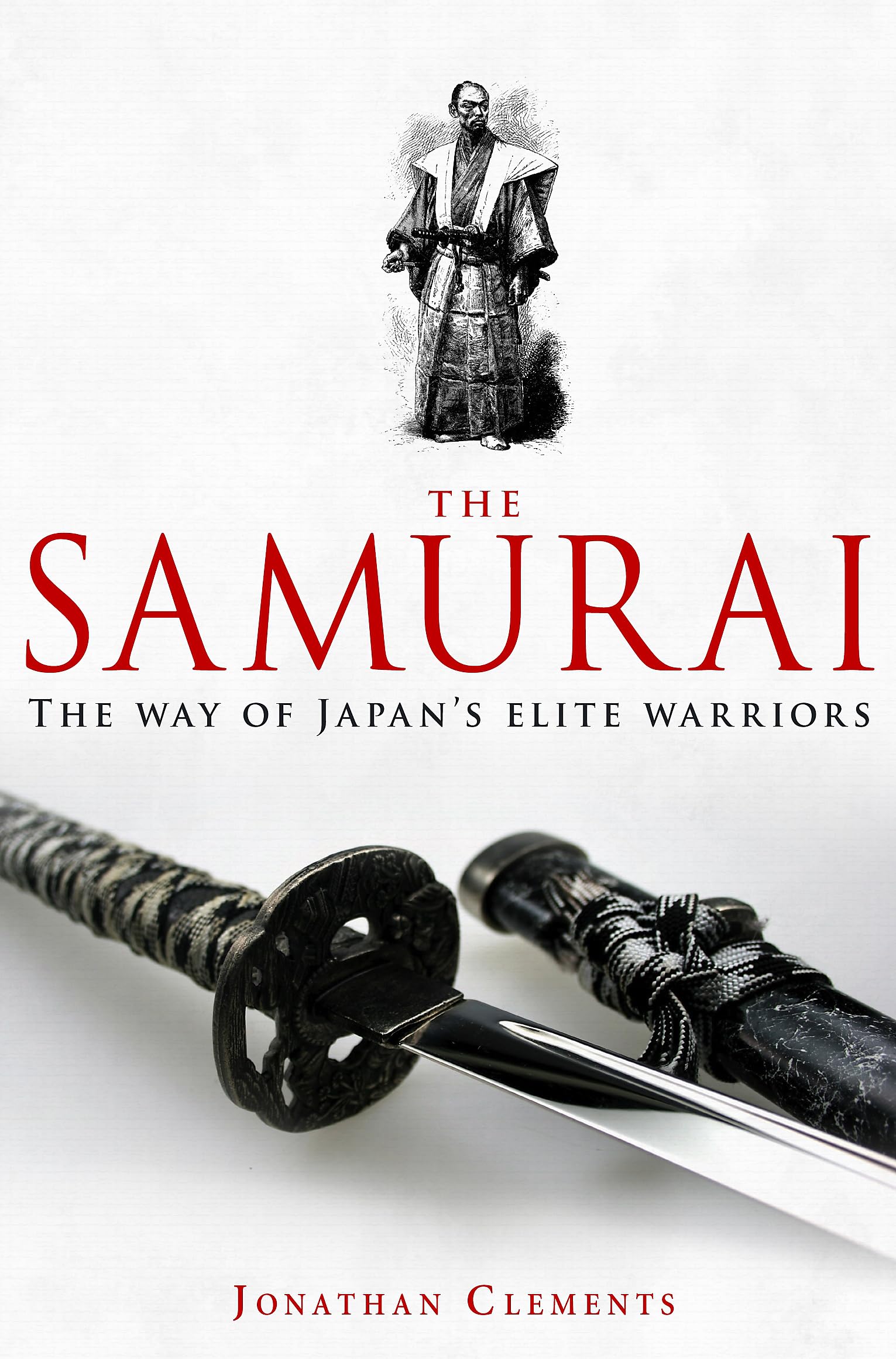 A Brief History of the Samurai (Brief Histories)