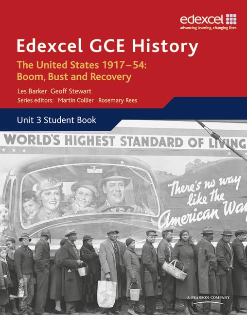 Edexcel Gce History - A2: The United States, 1917-54: Boom Bust and Recovery: Unit 3 Option C2