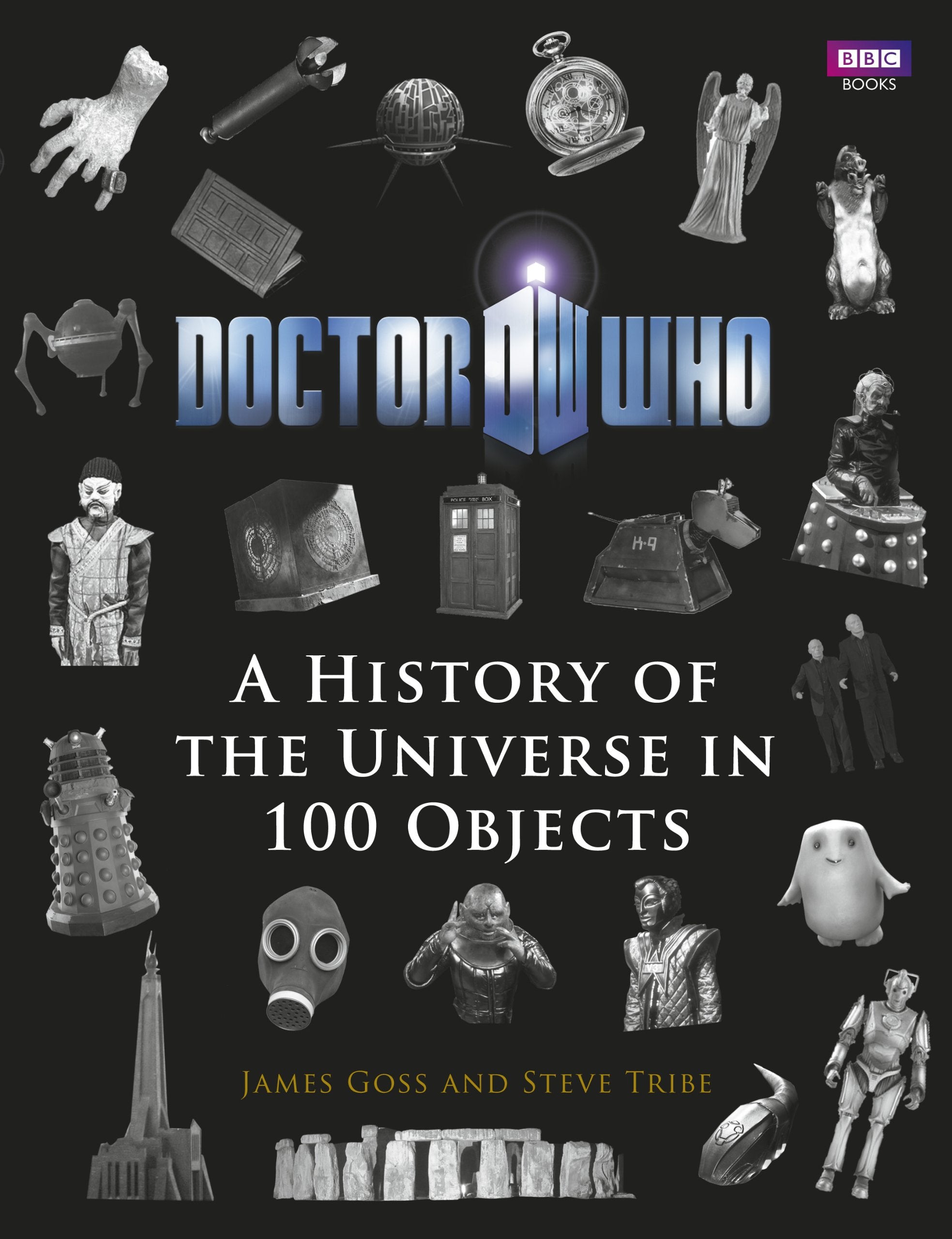 Doctor Who: A History Of The Universe In 100 Objects