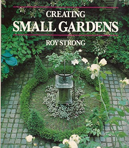 Creating Small Gardens