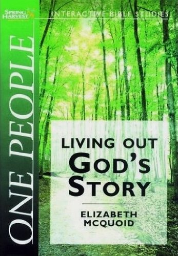 One People: Living Out God's Story (Spring Harvest Bible Studies)