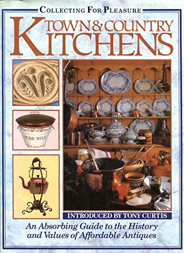 Town and Country Kitchens (Collecting for Pleasure S.)