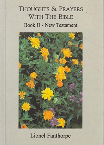 Thoughts and Prayers with the Bible: New Testament