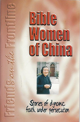 Great Bible Women of China