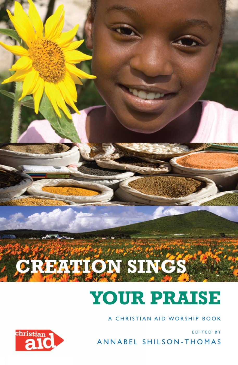 Creation Sings Your Praise: A Christian Aid Worship Book