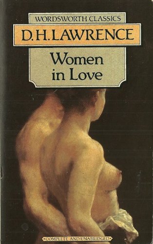 Women in Love - Wordsworth Classics