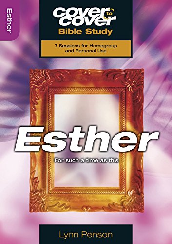 Esther: For such a time as this (Cover to Cover Bible Study Guides)