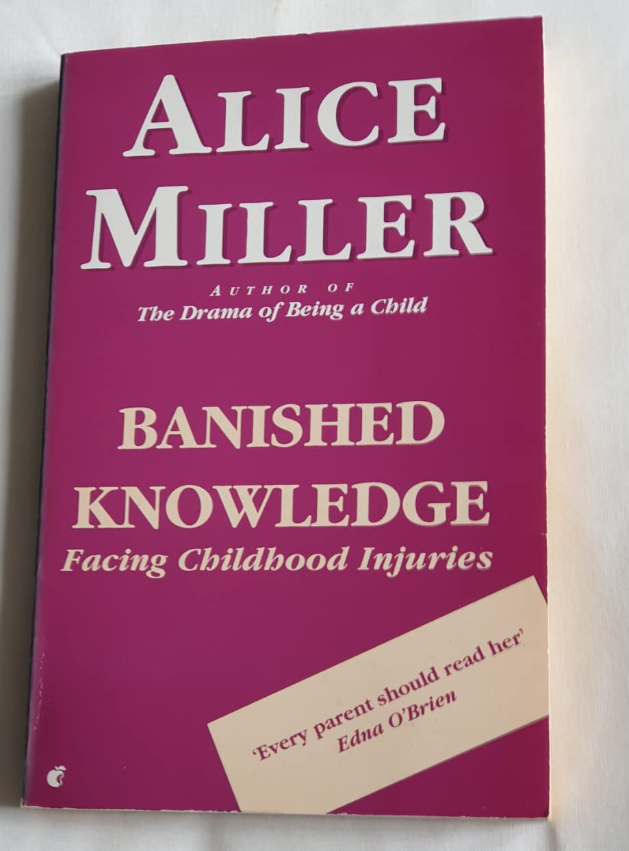 Banished Knowledge : Facing Childhood Injuries