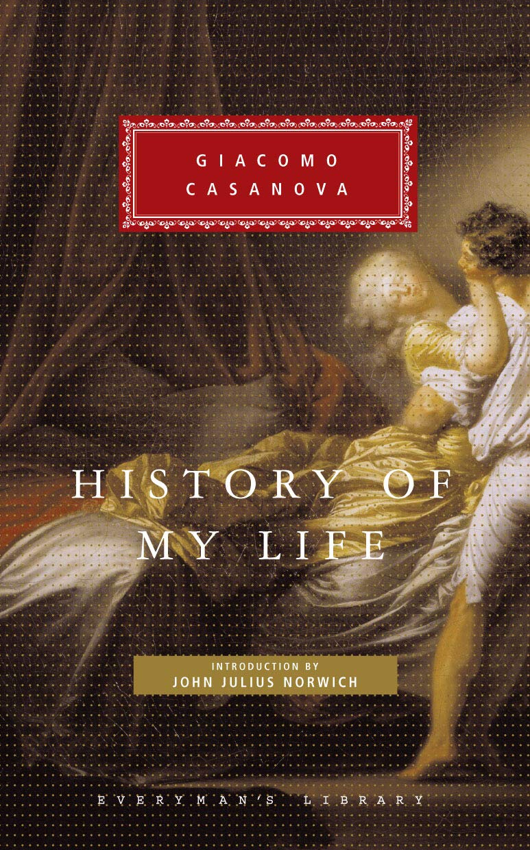 History of My Life (Everyman Library Classics)