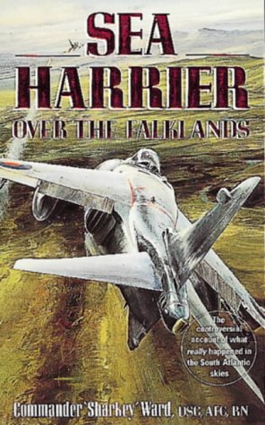 Sea Harrier over the Falklands: A Maverick at War