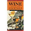 WINE AND WINE BASED COCKTAILS