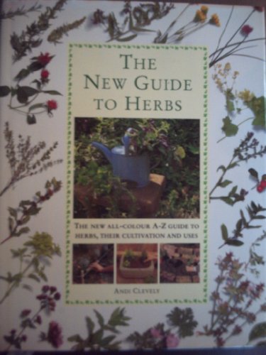 The New Guide to Herbs