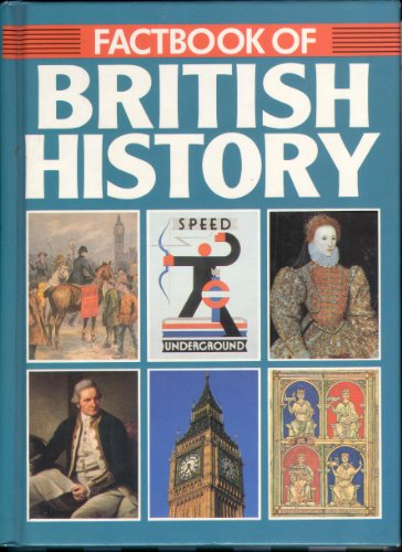 Factbook of British History