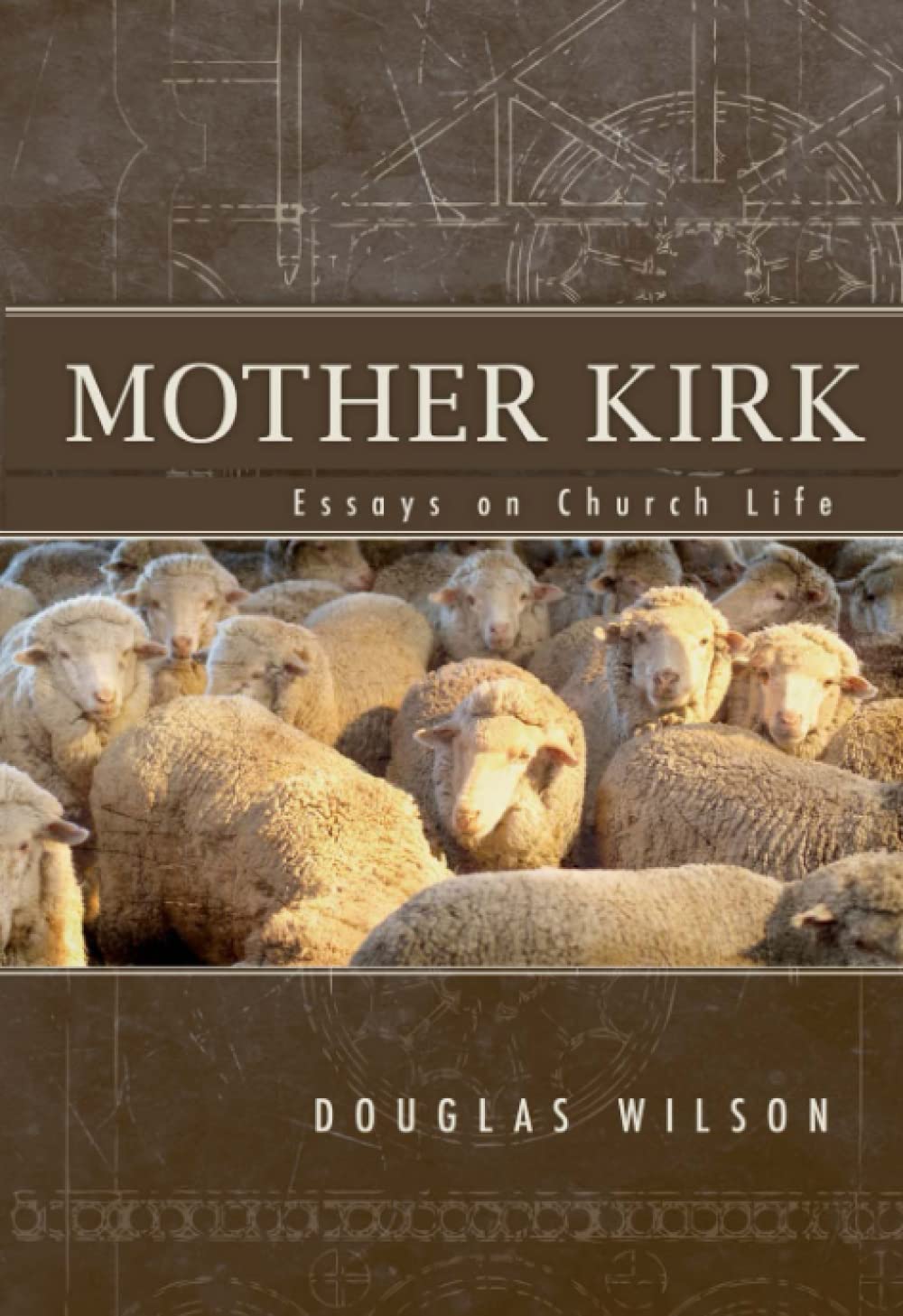 Mother Kirk: Essays on Church Life