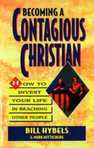 Becoming a Contagious Christian