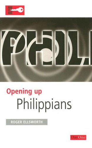 Opening up Philippians (Opening up the Bible)