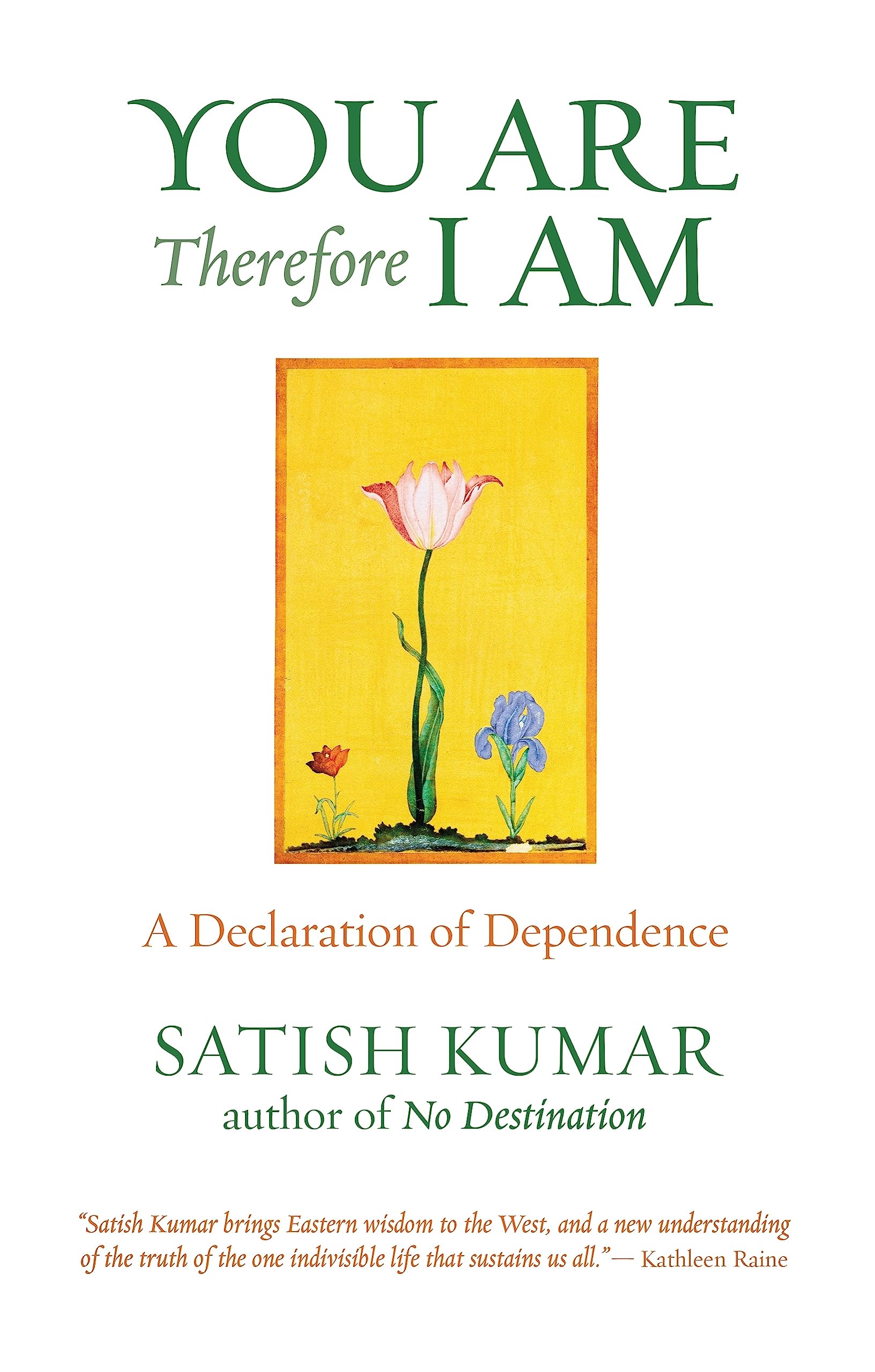 You Are, Therefore I Am: A Declaration of Dependence