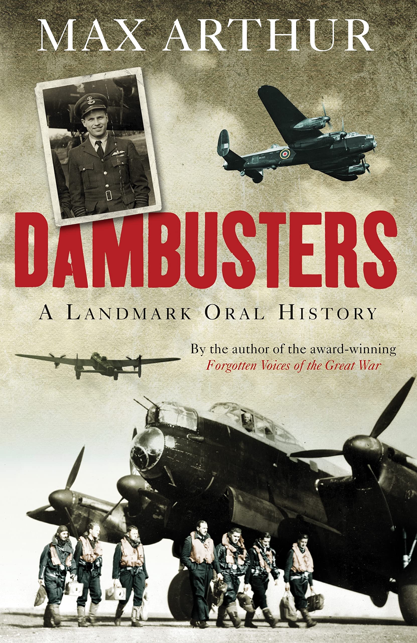 Dambusters: a landmark oral history