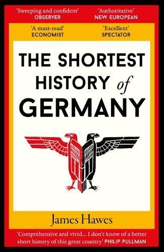 Shortest History Of Germany