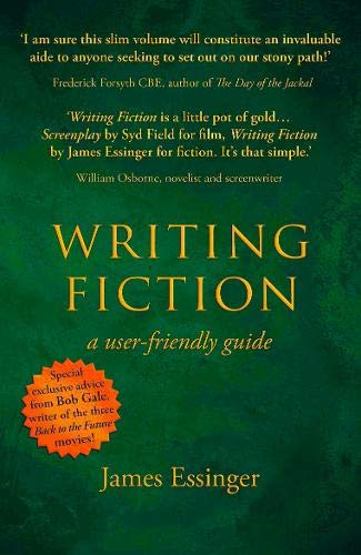 Writing Fiction - a user-friendly guide