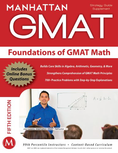 Foundations of GMAT Math, 5th Edition (Manhattan GMAT Preparation Guide: Foundations of Math)