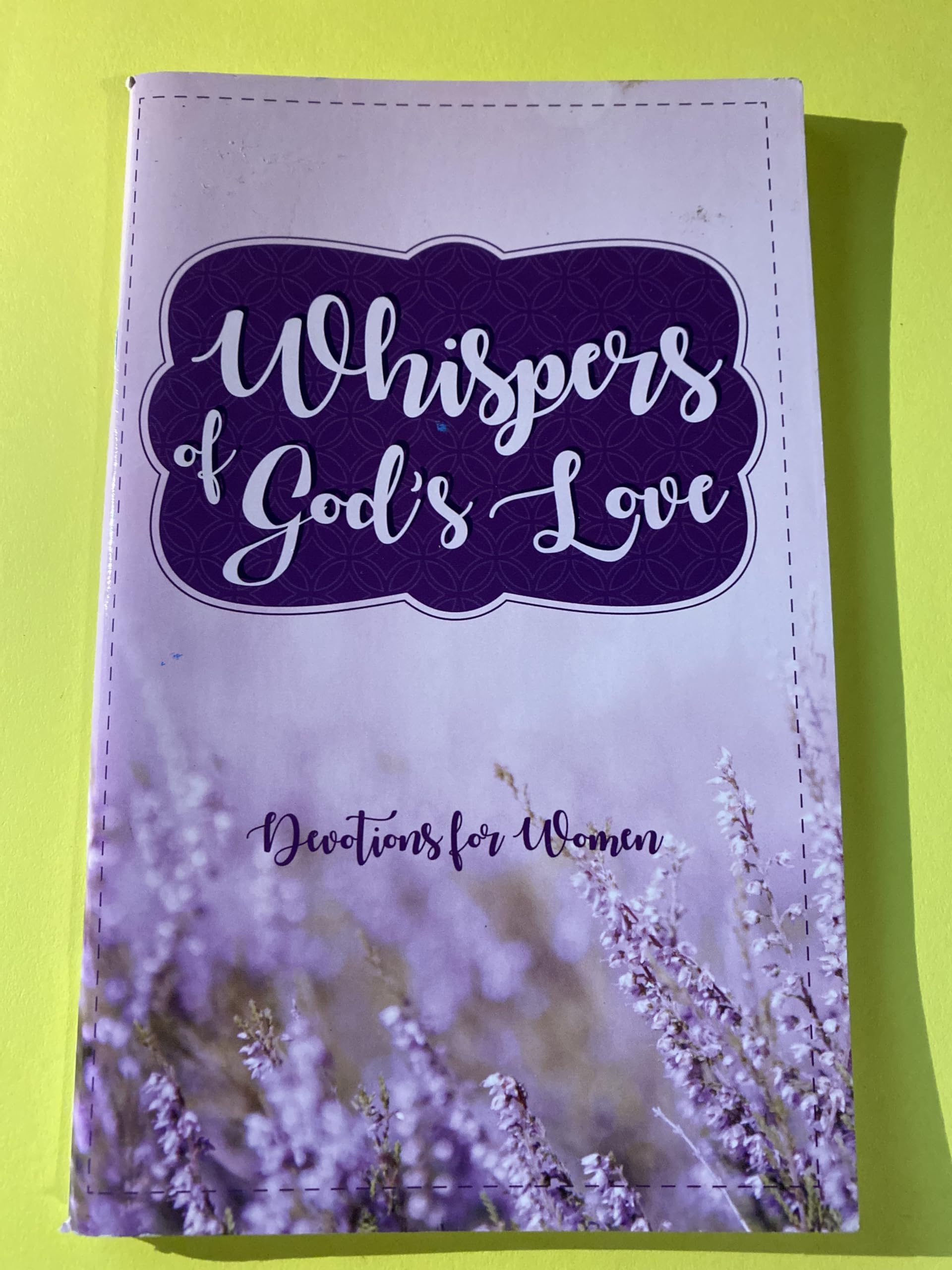 Whispers of God's Love: Devotions for Women